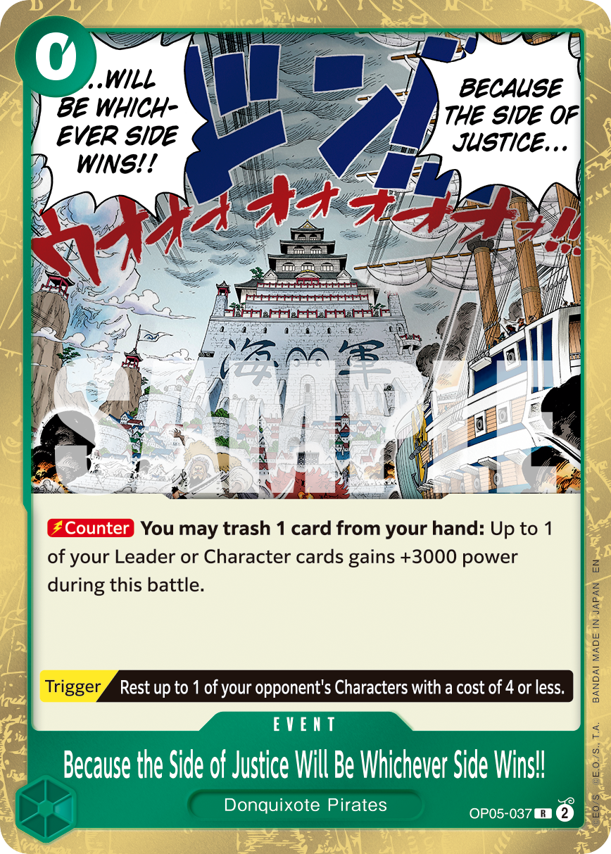 Because the Side of Justice Will Be Whichever Side Wins!! (Reprint) OP05-037